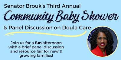 Imagem principal do evento Senator Samra Brouk's Third Annual Community Baby Shower