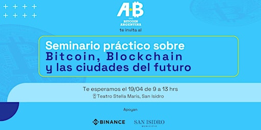 Imagem principal do evento Seminario práctico sobre Bitcoin, Blockchain y las ciudades del futuro