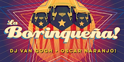 Hauptbild für Salsa Saturday with La Borinqueña + DJ Van Gogh +Oscar Naranjo!