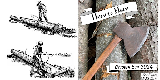 Imagem principal de How to Hew- Log Hewing Workshop
