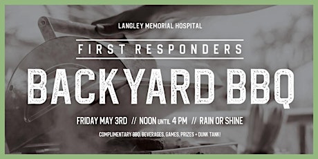 Langley  First Responders Backyard BBQ