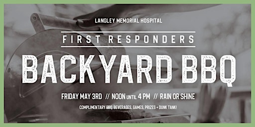 Hauptbild für Langley  First Responders Backyard BBQ