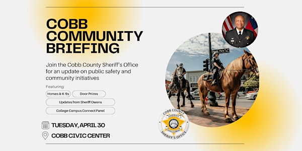 Cobb County Sheriff's Office Community Briefing - April 30, 2024