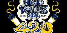 Primaire afbeelding van High Rollerz 420 Show (4/19/24)