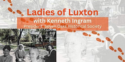 Imagem principal do evento Ladies of Luxton with Kenneth Ingram
