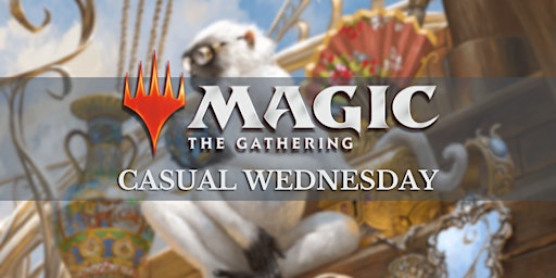 Imagem principal do evento Magic the Gathering Casual Wednesday