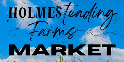 Image principale de Holmesteading Farms Market