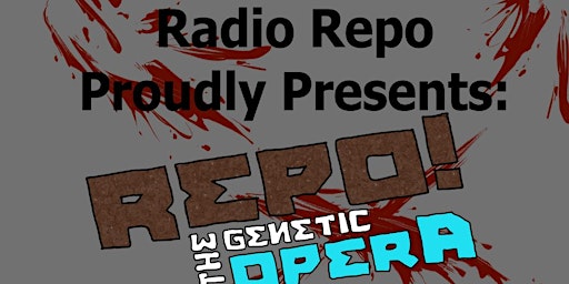 Imagem principal do evento RADIO REPO! Live Shadowcast Performance (Repo! The Genetic Opera)
