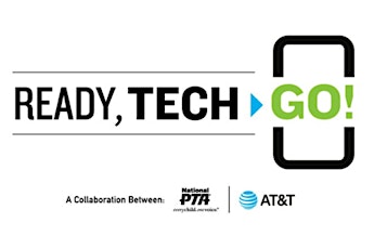 PTA Connected: Ready, Tech, Go! Screen Readiness Workshop for Families