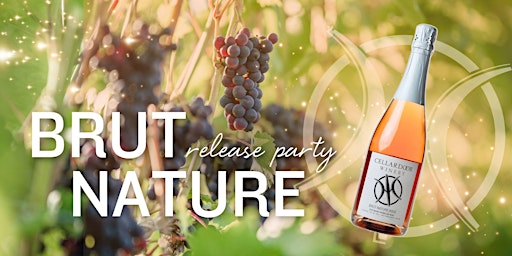 Image principale de Cellardoor Winery Brut Nature Release Party!