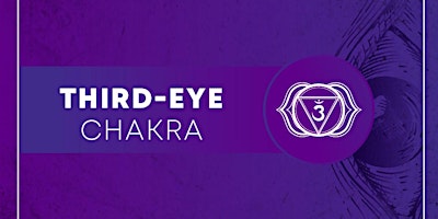 Hauptbild für THIRD EYE CHAKRA WORKSHOP