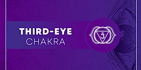 THIRD EYE CHAKRA WORKSHOP