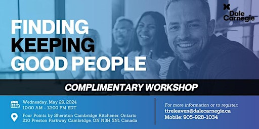 Imagem principal do evento Finding and Keeping Good People - Kitchener, Ontario