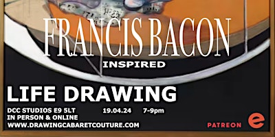 DCC STUDIOS X LDG: Francis Bacon Inspired Life Drawing primary image