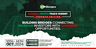 Primaire afbeelding van Canada-Nigeria Trade Summit (Toronto Edition)