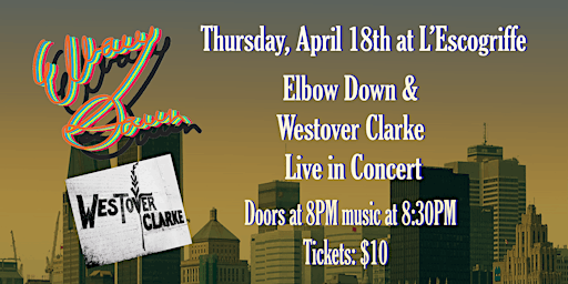 Imagen principal de Elbow Down and Westover Clarke in Concert