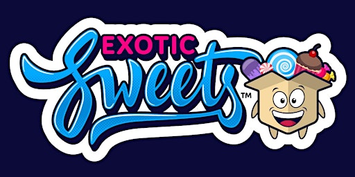 Exotic Sweet Shop Grand Opening DIY Candy Contest primary image
