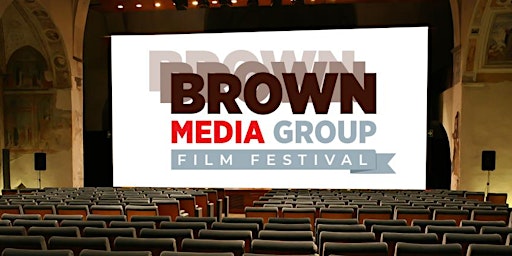 2024 Brown Media Group Film Festival primary image