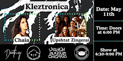 Image principale de Kleztronica ft. Chaia & Upshtat Zingerai at Dorothy