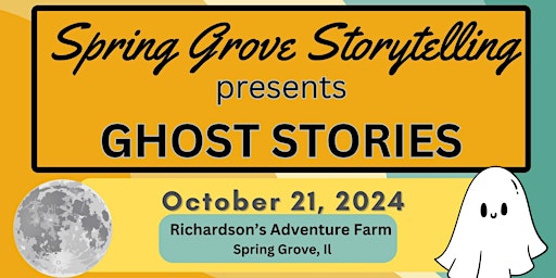 Imagem principal do evento Ghost Stories - Spring Grove Storytelling Event