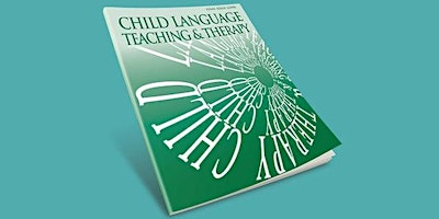 Imagen principal de Child Language Teaching and Therapy Annual Summer Lecture 2024