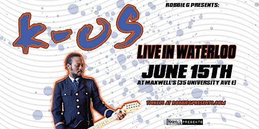 Immagine principale di K-OS Live in Waterloo June 15th at Maxwell's 