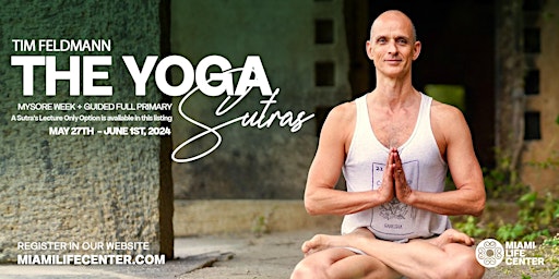 The Yoga Sutras and Mysore with Tim Feldmann primary image