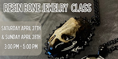 Imagem principal do evento Resin Bone Jewelry Class
