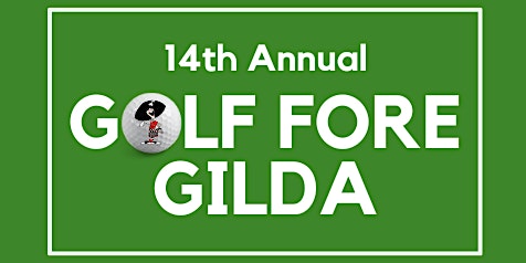 14th Annual Golf Fore Gilda primary image