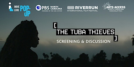 PBS NC Preview Screening - The Tuba Thieves and Discussion