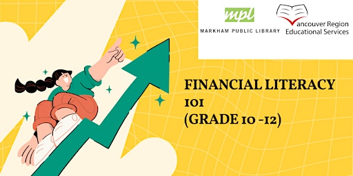 "Financial Literacy 101 (Grade 10 -12)" primary image