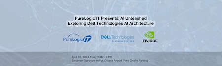 Imagem principal de PureLogic IT Presents: Exploring Dell Technologies AI Architechture