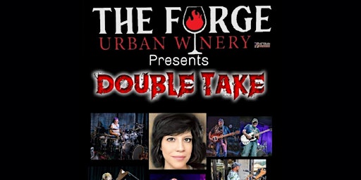 Imagem principal do evento Double Take With Special Guest Curtis and The Shakerz