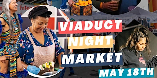 Imagem principal do evento Sun Valley Viaduct Night Market