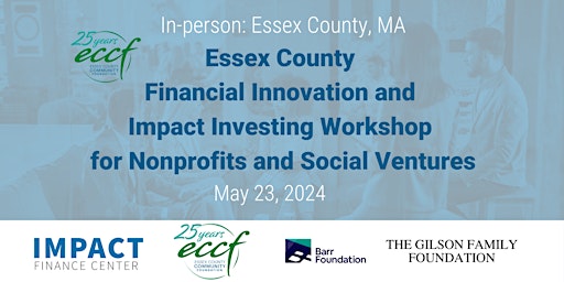 Primaire afbeelding van Essex County Financial Innovation and Impact Investing Workshop