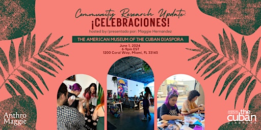 Imagem principal do evento Community Research Update:  ¡Celebraciones!