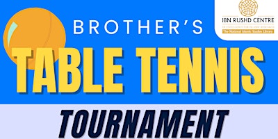 Primaire afbeelding van IRC's Brothers Table Tennis Tournament