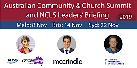 The Australian Community and Church Summit (NCLS, McCrindle & CPX) and NCLS Leaders Briefing