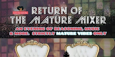 Return of the Mature Mixer primary image