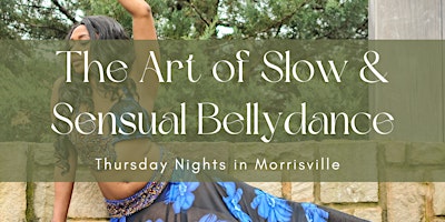 Primaire afbeelding van Learn the Art of Sensual & Slow Bellydance