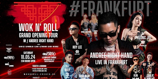 WOK N' ROLL - Tour #FRANKFURT w/ANDREE RIGHT HAND" LIVE! @CHANGÓ, FRANKFURT