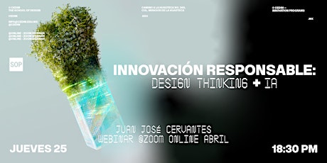 Imagen principal de Innovación Responsable: Design Thinking + IA l Juan José Cervantes