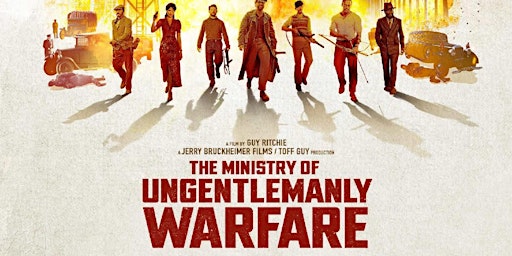 Image principale de Seattle Screening - THE MINISTRY OF UNGENTLEMANLY WARFARE