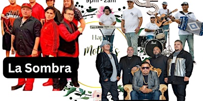 Imagem principal do evento Mother’s Day Special- La Sombra  with Grupos G5 and Kompleto