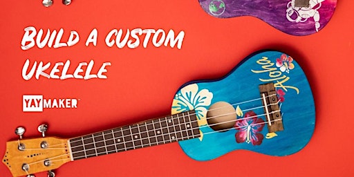 Immagine principale di Custom Ukulele Making and Sip party 