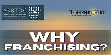 Why Franchising?