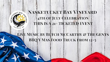 Primaire afbeelding van 4th of July Celebration at Nasketucket Bay Vineyard