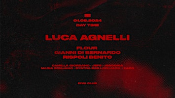 Primaire afbeelding van 01.05.2024 Tendenza presents LUCA AGNELLI @ RIVA CLUB in day time