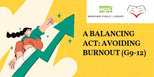 Imagen principal de A Balancing Act: Avoiding Burnout (G9-12) MPL Collaboration