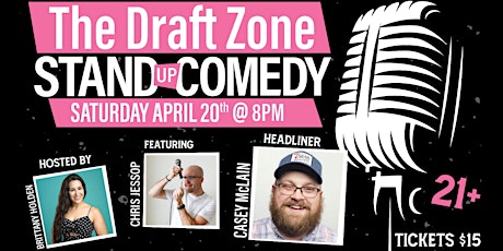 Stateline Comedy Presents Casey McLain @ The Draft Zone!